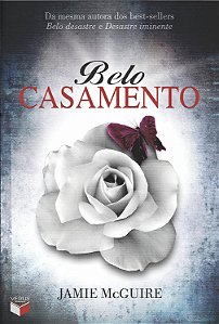Belo Desastre - Volume 3 - Belo Casamento - Jamie McGuire #SS