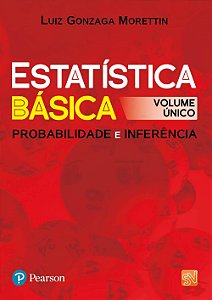 Estatística Básica - Probabilidade e Inferência - Luiz Gonzaga Morettin