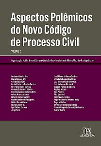 Aspectos Polêmicos do Novo Código de Processo Civil - Volume 2 - Helder Moroni Câmara; Vários Autores