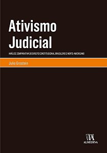 Ativismo Judicial - Julio Grostein