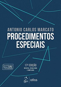 Procedimentos Especiais - 17ª Edição (2017) - Antonio Carlos Marcato