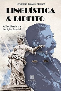 Linguística e Direito - Orivaldo Teixeira Mineiro