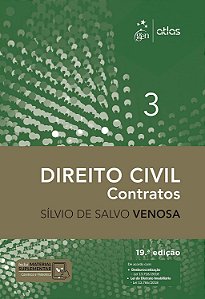 Direito Civil - Volume 3 - Contratos - 19ª Edição (2019) - Sílvio de Salvo Venosa