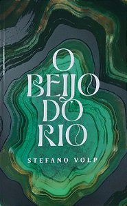 O Beijo do Rio - Stefano Volp (Edição TAG)