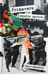 Primavera num Espelho Partido - Mario Benedetti (Edição TAG)