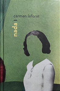 Nada - Carmen Laforet (Edição TAG)