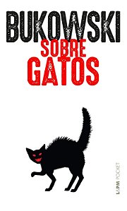 Sobre Gatos - Charles Bukowski
