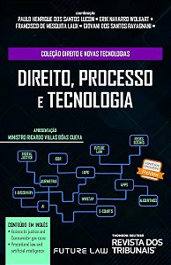 Direito, Processo e Tecnologia - Paulo Henrique dos Santos Lucon; Vários Autores