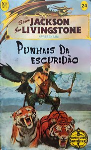 Aventuras Fantásticas - Volume 24 - Punhais da Escuridão - Steve Jackson; Ian Livingstone