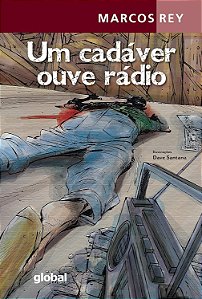 Um Cadáver Ouve Rádio - Marcos Rey