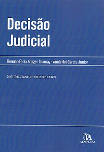 Decisão Judicial - Rennan Faria Kruger Thamay; Vanderlei Garcia Junior
