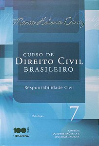 Curso de Direito Civil Brasileiro - Volume 7 - Responsabilidade Civil - 29ª Edição (2015) - Maria Helena Diniz