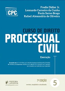 Curso de Direito Processual Civil - Volume 5 - Execução - 7ª Edição (2017) - Fredie Didier Jr; Vários Autores
