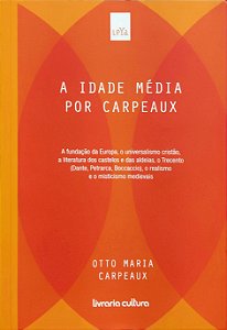 A Literatura Greco-Latina por Carpeaux - Volume 1 - Otto Maria Carpeaux