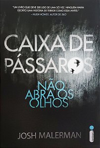 Caixa de Pássaros - Josh Malerman