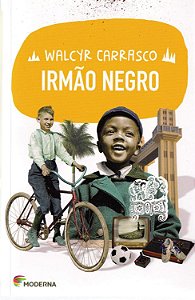 Irmão Negro - Walcyr Carrasco