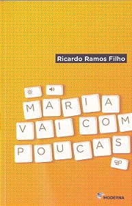 Maria vai com Poucas - Ricardo Ramos Filho