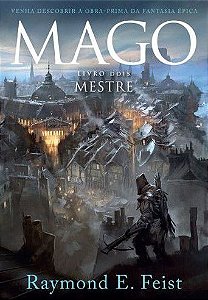 Mago - Volume 2 - Mestre - Raymond E. Feist