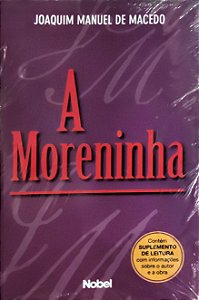 A Moreninha - Joaquim Manuel de Macedo #SS