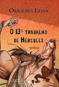 O 13º Trabalho de Hércules - Orígenes Lessa