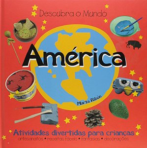 Descubra o Mundo - América - Marta Ribón