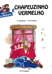 As Trigêmeas e Chapeuzinho Vermelho - R. Capdevila; M. Company