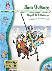 Série Reencontro Infantil - Dom Quixote - Miguel de Cervantes (José Angeli)