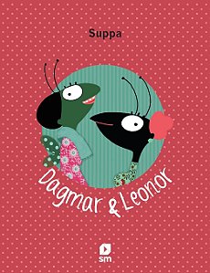 Dagmar e Leonor - Suppa