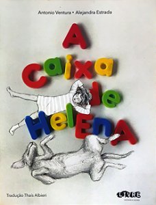 A Caixa de Helena - Antonio Ventura; Alejandra Estrada