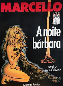 A Noite Bárbara - Raphael Marcello; Jean Ollivier