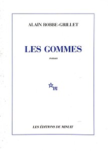 Les Gommes - Alain Robbe-Grillet