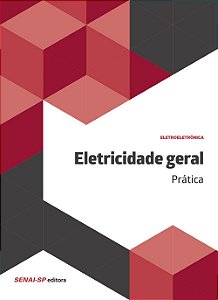 Eletricidade Geral -Prática - Senai