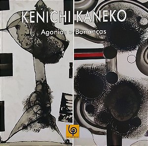 Agonias e Bonanças - Kenichi Kaneko