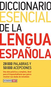 Esencial - Diccionario de La Lengua Española - Jordi Induráin; Sofia Acerbo García