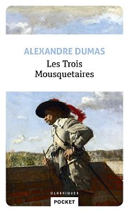 Les Trois Mousquetaires - Alexandre Dumas