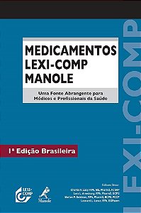Medicamentos Lexi-Comp Manole - Charles F. Lacy; Vários Autores