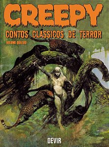Creepy - Contos Clássicos de Terror - Volume 4 - Archie Goodwin; Vários Autores
