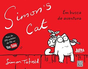 Simon's Cat - Em Busca de Aventura - Simon Tofield