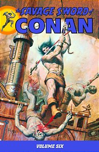 The Savage Sword of Conan - Volume 6 - Mike Richardson