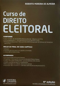 Curso de Direito Eleitoral - Roberto Moreira de Almeida
