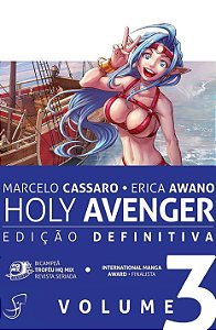 Holy Avenger - Edição Definitiva - Volume 3 - Marcelo Cassaro; Erica Awano