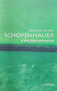 Schopenhauer - A Very Short Introduction - Christopher Janaway