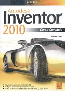 Autodesk Inventor - Curso Completo - Américo Costa