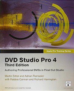 Apple Pro Training Series - DVD Studio Pro 4 - Martin Sitter; Adrian Ramseier