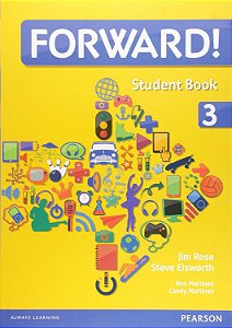 Forward! - Level 3 - Student Book - Jim Rose; Vários Autores