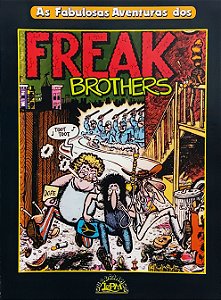As Fabulosas Aventuras de Freak Brothers - Gilbert Shelton