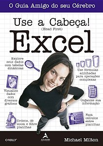 Use a Cabeça! Excel - Michael Milton