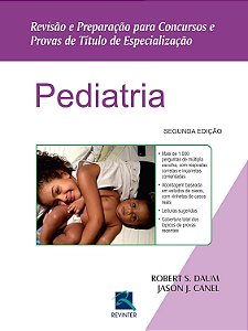 Pediatria - Robert S. Daum; Jason J. Canel
