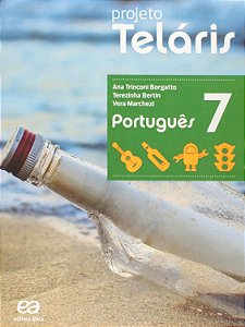 Projeto Teláris - Português 7 (Livro + Caderno de Atividades) - Ana Trinconi Borgatto; Vários Autores