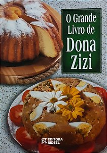 O Grande Livro de Dona Zizi - Dona Zizi; Vários Autores